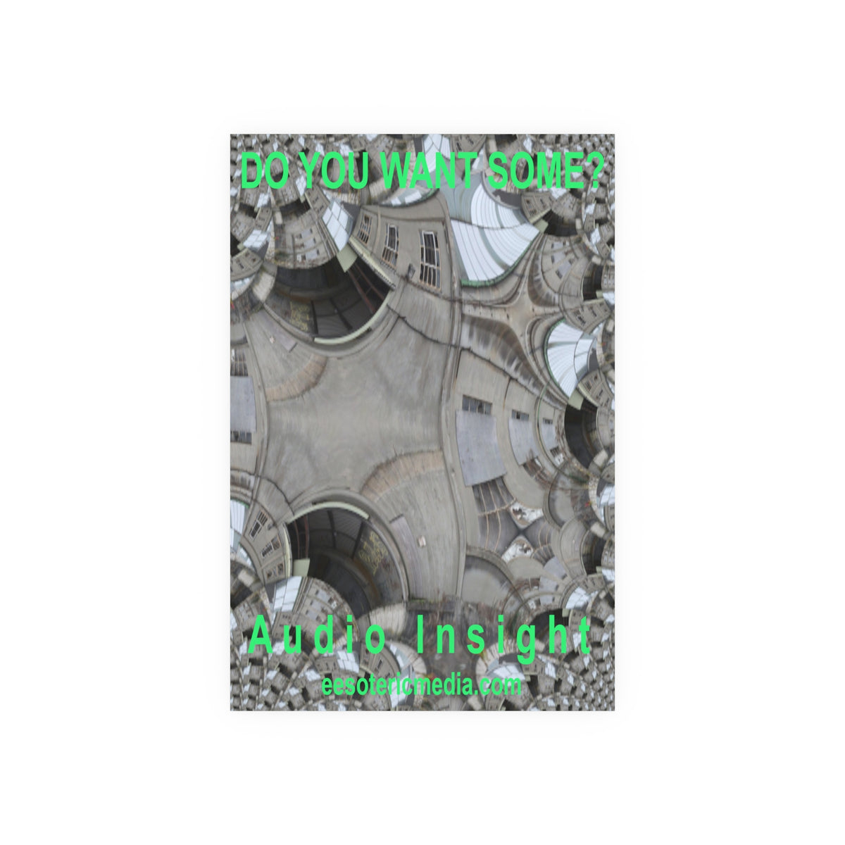 'Do You Want Some?' (Audio Insight) Abstract Architectural Kaleidoscope Art Print 24"x36" (60cm x 90cm)
