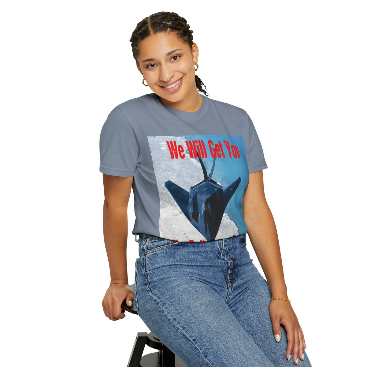 'We Will Get You' (The Deliverance Boys) Stealth Fighter Graphic Classic Fit T-Shirt