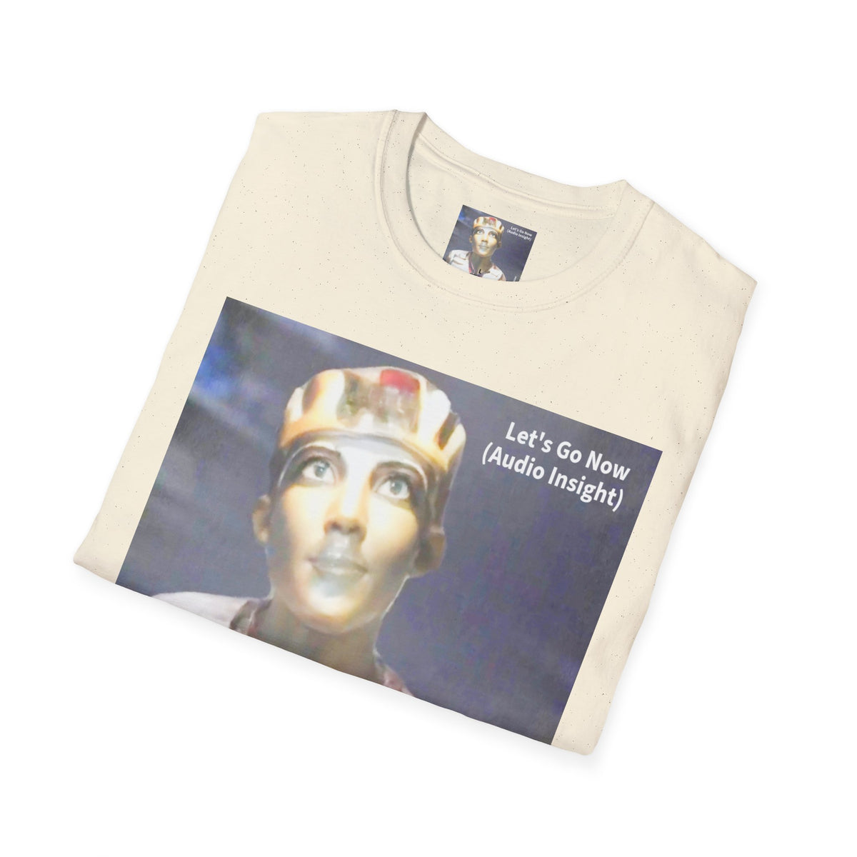 T-shirt style souple « Let's Go Now » (Audio Insight) design extra-terrestre/ancien de science-fiction