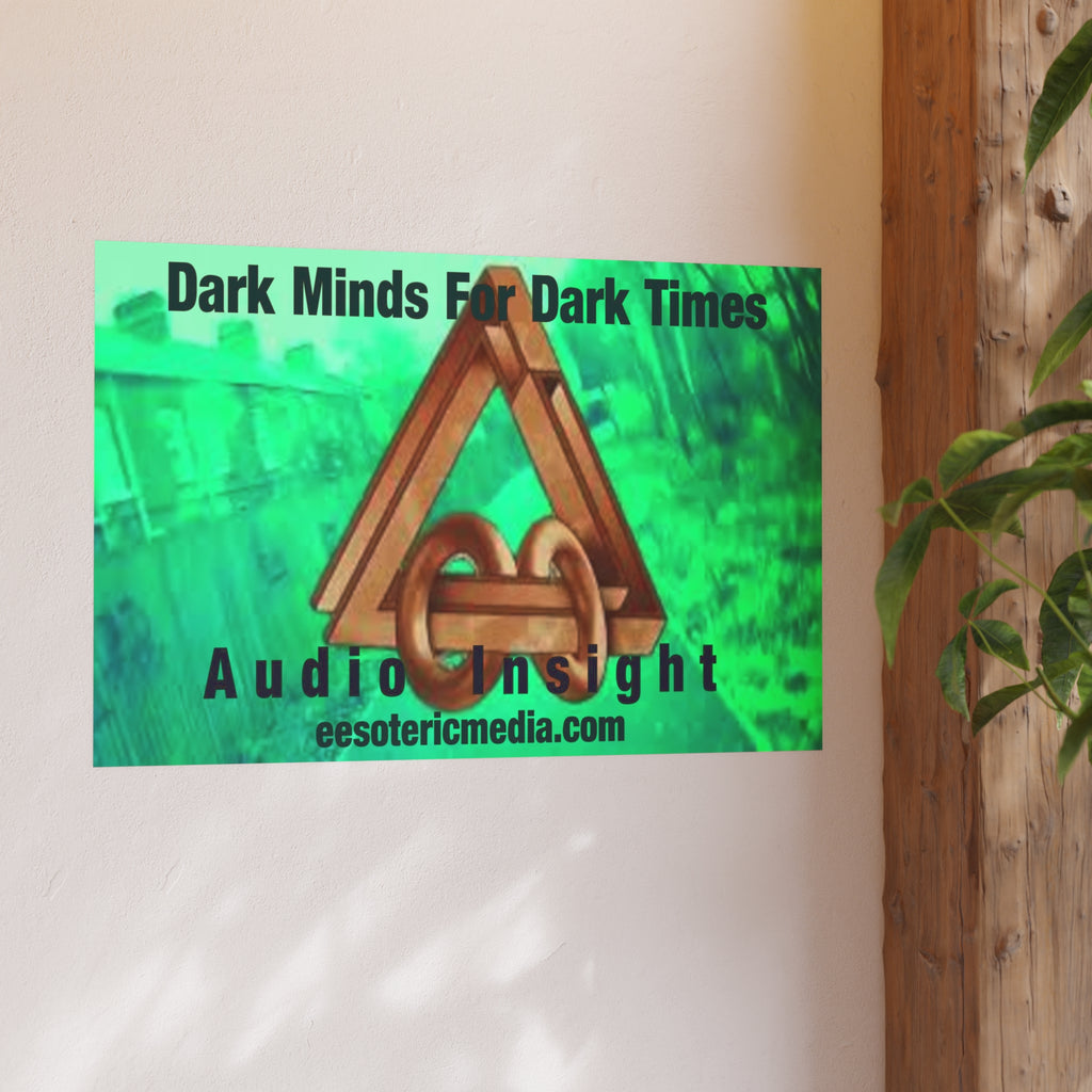 «Dark Minds For Dark Times» (Audio Insight) Lámina artística con un símbolo espacial futurista de ciencia ficción, 90 × 60 cm