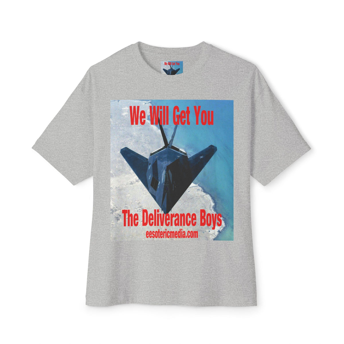 „We Will Get You" (The Deliverance Boys) Stealth-Kampfjet-Grafik-Oversize-T-Shirt