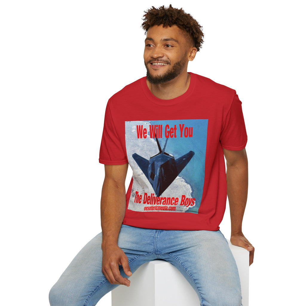 'We Will Get You' (The Deliverance Boys) Stealth Fighter Jet Softstyle Graphic T-Shirt
