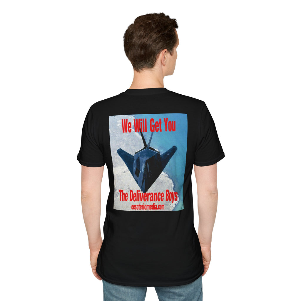 'We Will Get You' (The Deliverance Boys) Stealth Fighter Jet Softstyle Graphic T-Shirt