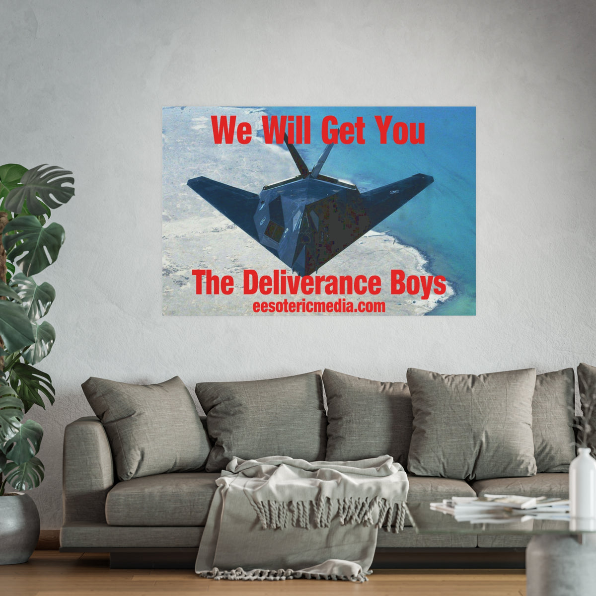बड़े आकार का 'We Will Get You' (The Deliverance Boys) स्टेल्थ लड़ाकू जेट कला प्रिंट 60"x40" (150cm x 100cm)