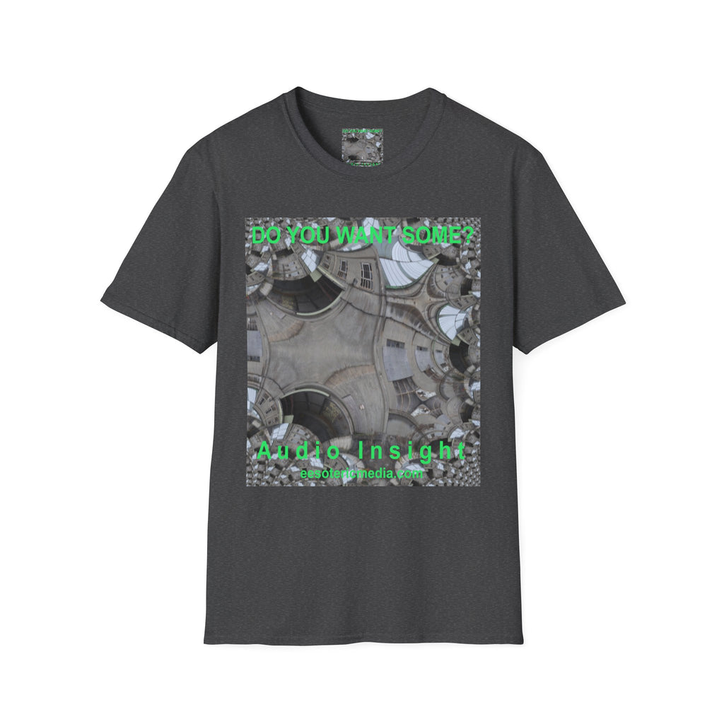 'Do You Want Some?' (Audio Insight) Camiseta Softstyle Gráfica de Arte Surrealista de Caleidoscopio