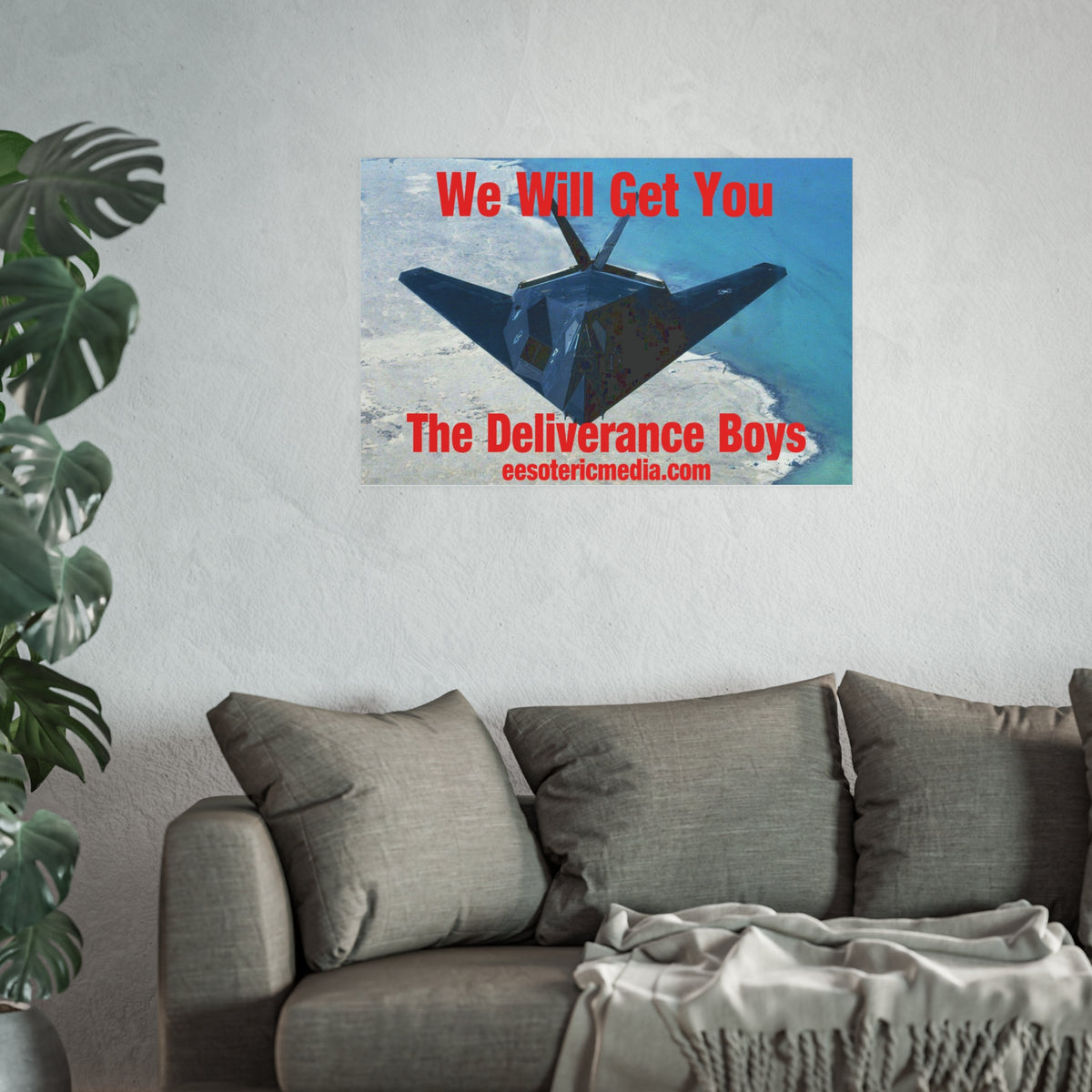 'We Will Get You' (The Deliverance Boys) स्टेल्थ लड़ाकू जेट कला प्रिंट 36"x24" (90cm x 60cm)